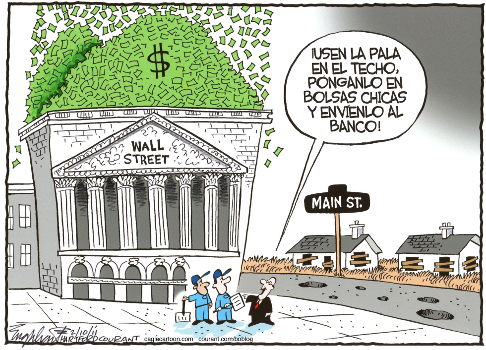  WALL STREET/MAIN STREET   by Bob Englehart