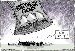 WISCONSIN GOP TRAMPLES STATE EMPLOYEES by Wolverton