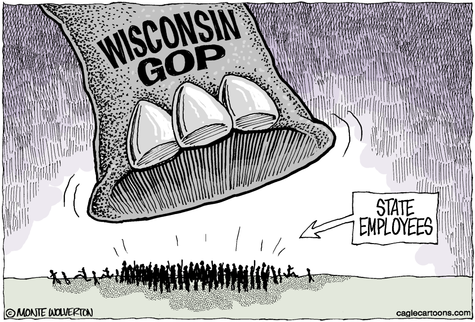  WISCONSIN GOP TRAMPLES STATE EMPLOYEES by Wolverton