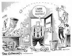 BOSSES HATE MARCH MADNESS by Dave Granlund