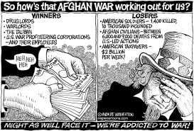 ADDICTED TO THE AFGHAN WAR by Wolverton