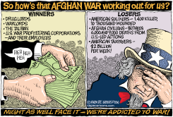 ADDICTED TO THE AFGHAN WAR  by Wolverton