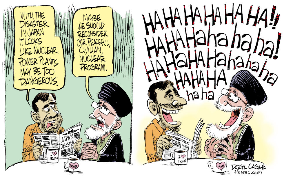  JAPAN NUCLEAR DISASTER IN IRAN  by Daryl Cagle