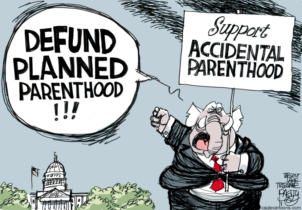  UNPLANNED PARENTHOOD by Pat Bagley