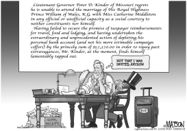 LOCAL MO-LT GOVERNOR KINDER REGRETS by RJ Matson