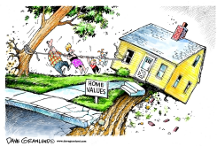 HOME VALUES SLIPPING by Dave Granlund