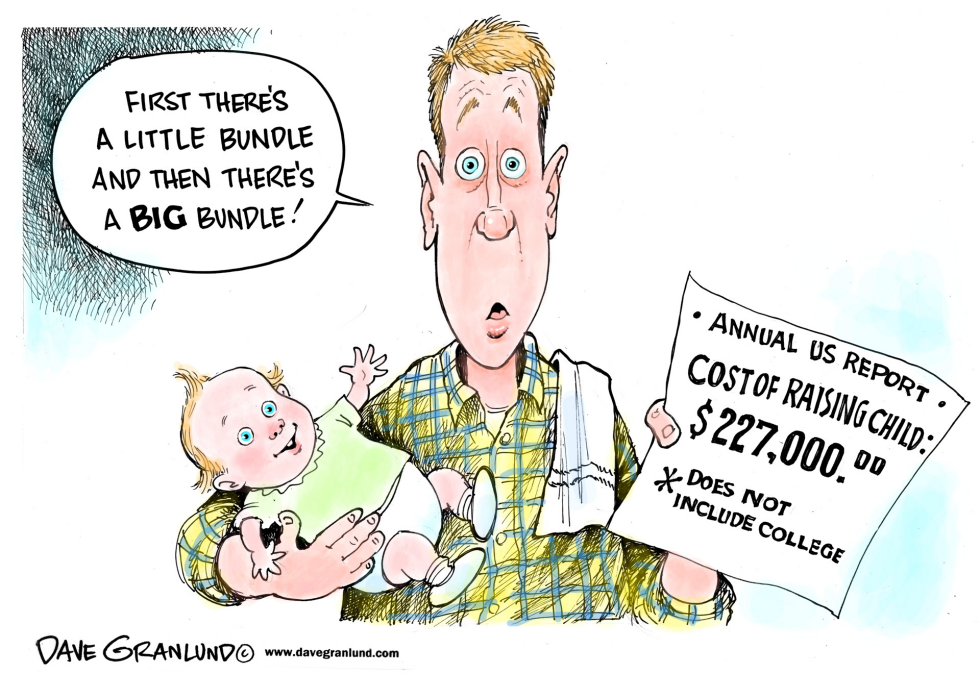  COST OF RAISING KIDS by Dave Granlund