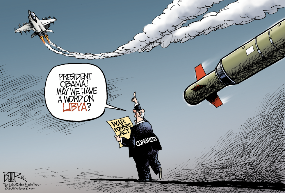  WAR POWERS ACT by Nate Beeler