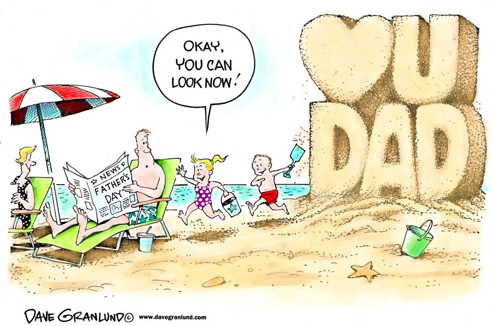  FATHER'S DAY AT THE BEACH by Dave Granlund