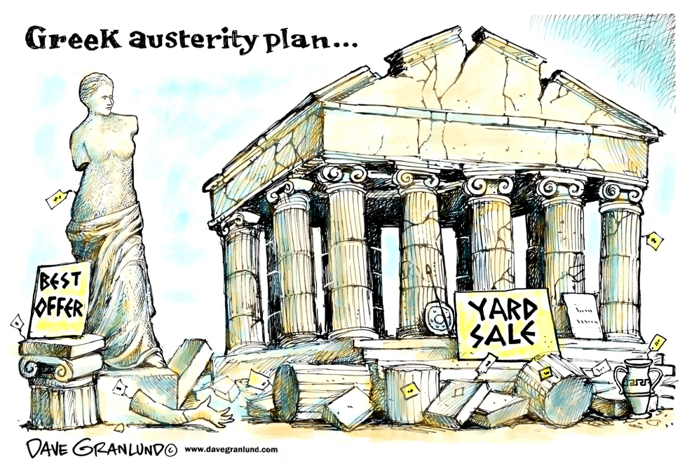  GREEK AUSTERITY PLAN by Dave Granlund