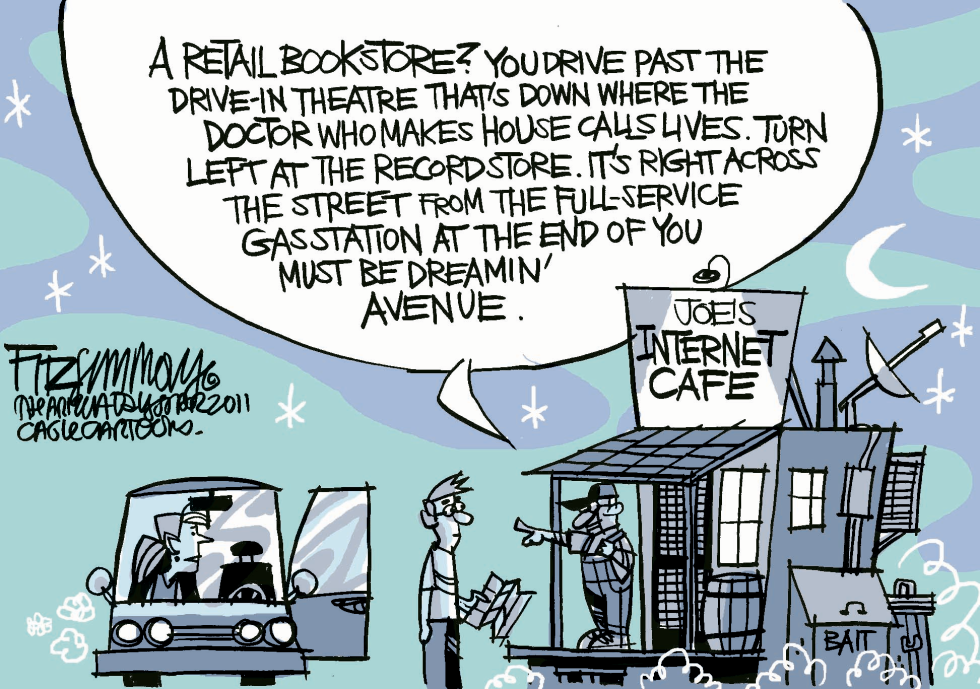  BYE BYE BOOKSTORES by David Fitzsimmons