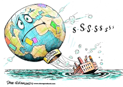 GLOBAL ECONOMY SINKING by Dave Granlund