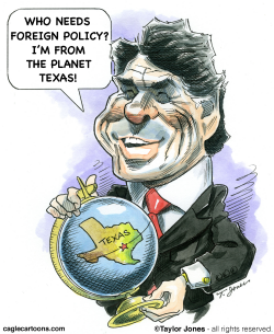 RICK PERRY WORLDVIEW  by Taylor Jones