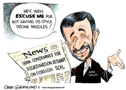 IRAN ASSASSINATION PLOT by Dave Granlund